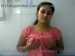 Not sure nobody kinky massage in Perth is   perfect.
